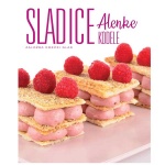 Knjiga - Sladice Alenke Kodele